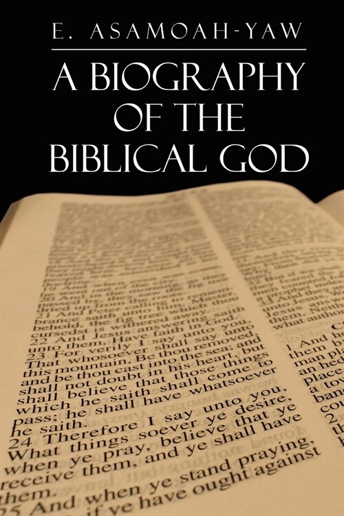 Biography of the Biblical God (Paperback)