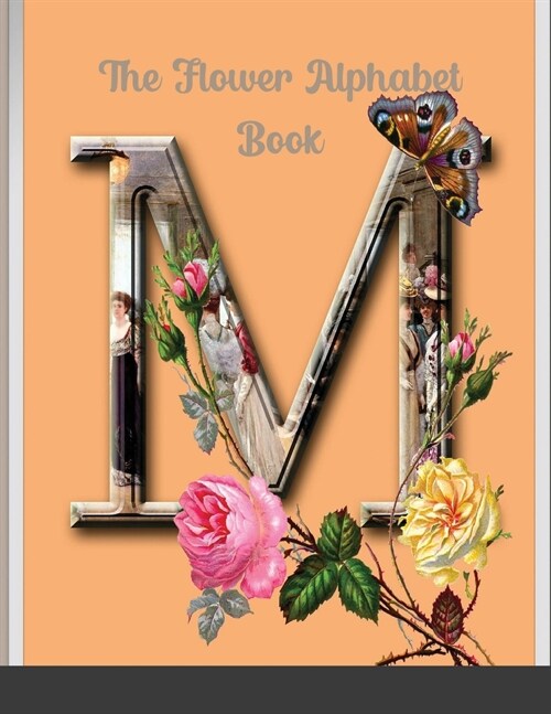 The Flower Alphabet and Number Book (Paperback)