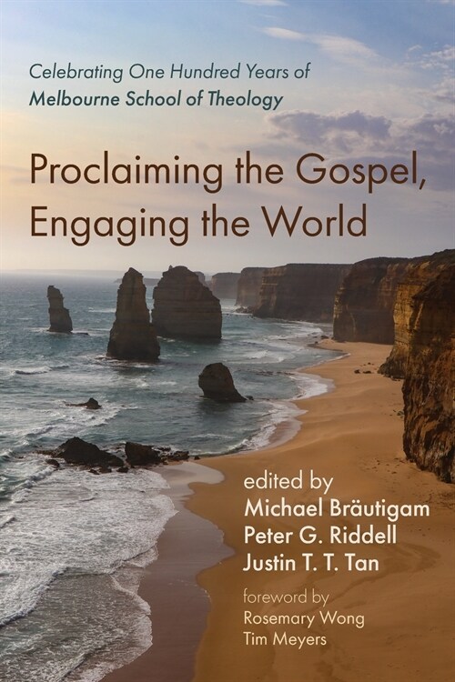 Proclaiming the Gospel, Engaging the World (Paperback)