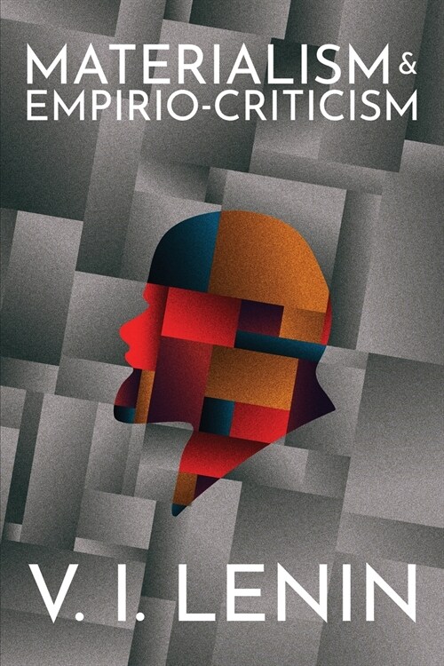 Materialism and Empirio-criticism (Paperback)