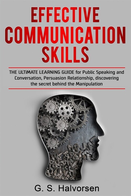 EFFECTIVE COMMUNICATION SKILLS (Paperback)