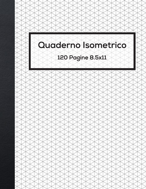 Quaderno Isometrico (Paperback)