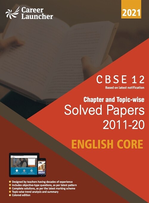 CBSE Class XII 2021 - Chapter and Topic-wise Solved Papers 2011-2020 English Core (All Sets - Delhi & All India) (Paperback)