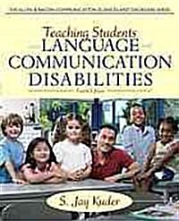 Teaching Students with Language and Communication Disabilities, 4/e (IE)