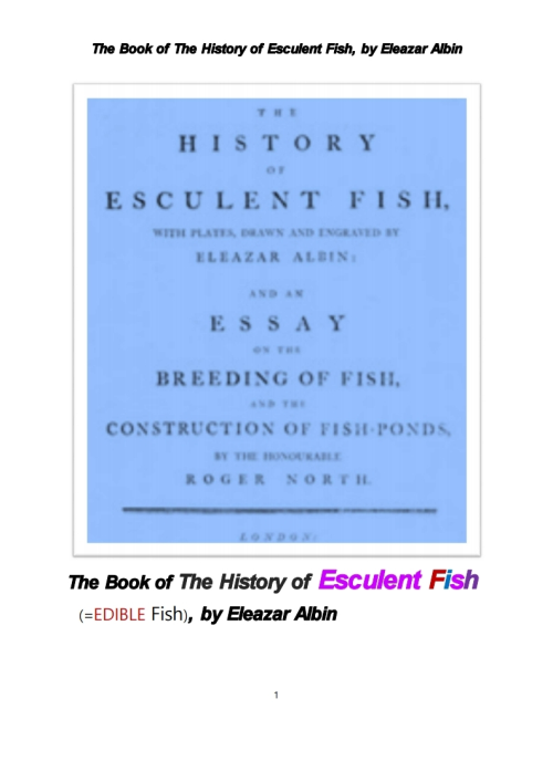 식용 생선의 역사 (The Book of The History of Esculent Fish, by Eleazar Albin)