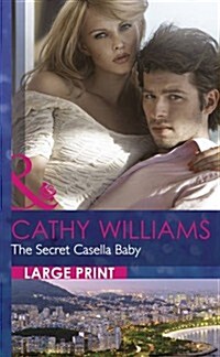 The Secret Casella Baby (Hardcover, Large type / large print ed)