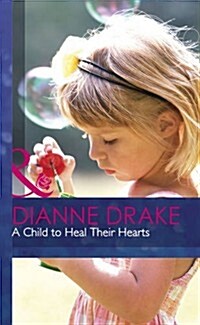 Child to Heal Their Hearts (Hardcover)