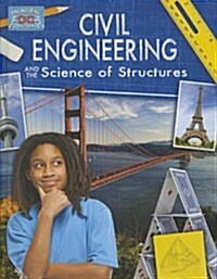 Civil Engineering and the Science of Structures (Paperback)