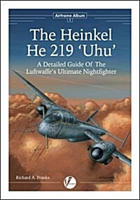 Heinkel He 219 Uhu (Paperback)