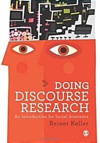 Doing Discourse Research : An Introduction for Social Scientists (Hardcover)