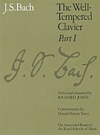 The Well-Tempered Clavier, Part I : [paper cover] (Sheet Music)