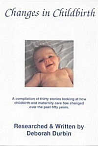 Changes in Childbirth (Paperback)