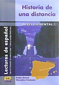 Historia De Una Distancia Level A1 (Paperback)