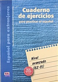 Cuaderno de Ejercicios Avanzado B2/C1 Libro (Paperback)