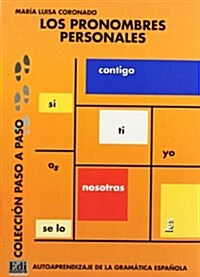 Colecci? Paso a Paso Los Pronombres Personales: Autoaprendizaje de la Gram?ica Espa?la (Paperback)