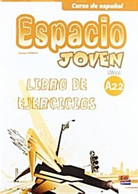 Espacio Joven A2.2 Libro de Ejercicios (Paperback)