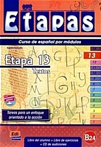 Etapas Level 13 Textos - Libro del Alumno/Ejercicios + CD (Hardcover)