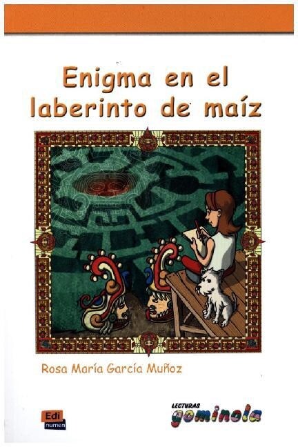 Enigma En El Laberinto De Maiz (Paperback)