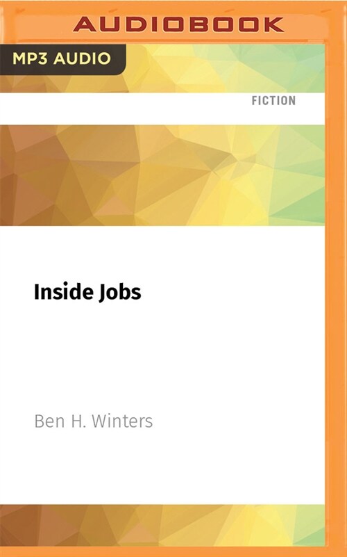 Inside Jobs: Tales from a Time of Quarantine (MP3 CD)