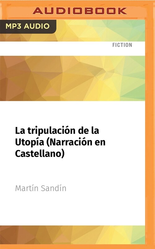 La Tripulaci? de la Utop? (Narraci? En Castellano) (MP3 CD)