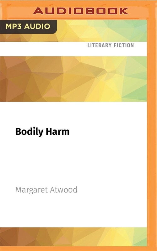 Bodily Harm (MP3 CD)