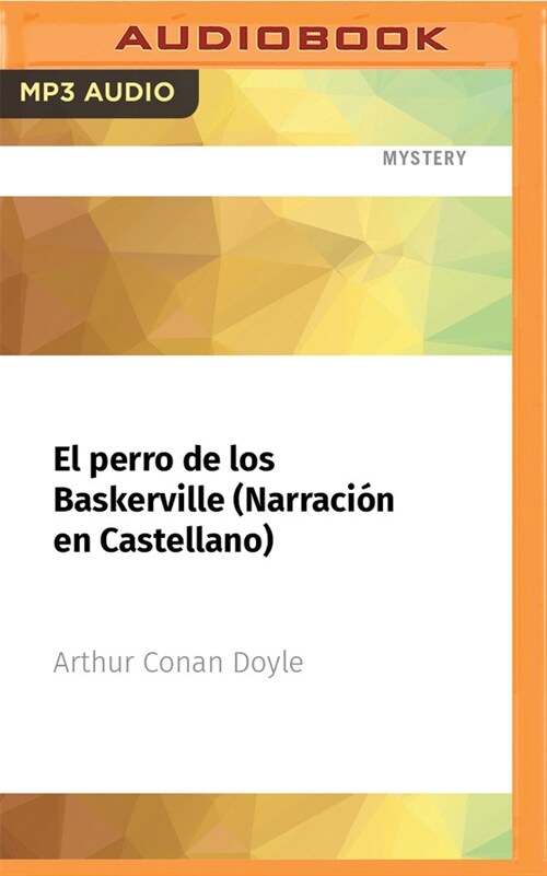 El Perro de Los Baskerville (Narraci? En Castellano) (MP3 CD)