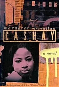 Cashay (Hardcover, 1st)
