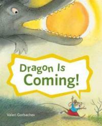 Dragon is coming! 