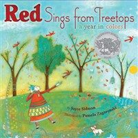 Red Sings from treetops: A year in colors