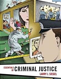 Essentials of Criminal Justice (Paperback, 6th, Reprint)