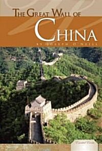The Great Wall of China (Library Binding)