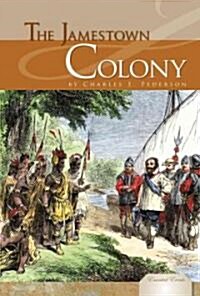 The Jamestown Colony (Library Binding)