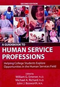 A Guidebook to Human Service Professions (Paperback, 2nd)