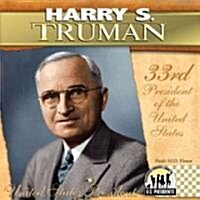 Harry S. Truman: 33rd President of the United States (Library Binding)