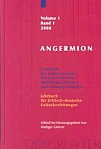 Angermion - Yearbook for Anglo-German Literary Criticism, Intellectual History and Cultural Transfers (Hardcover)