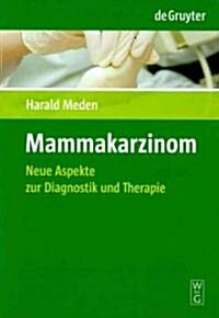 Mammakarzinom = Breast Cancer (Paperback)