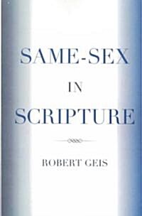 Same-Sex in Scripture (Paperback)