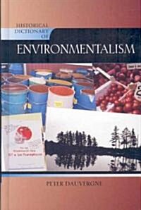 Historical Dictionary of Environmentalism (Hardcover)