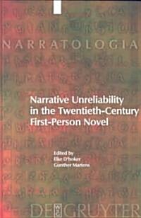 Narrative Unreliability in the Twentieth-Century First-Person Novel (Hardcover)