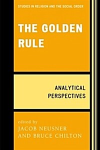 The Golden Rule: Analytical Perspectives (Paperback)