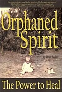 Orphaned Spirit (Paperback)