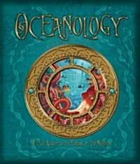 [중고] Oceanology: The True Account of the Voyage of the Nautilus (Hardcover)