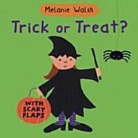 Trick or Treat? (Board Books)