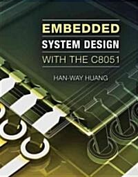 Embedded System Design with C8051 (Hardcover)