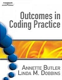 Outcomes in Coding Practice: A Roadmap from Provider to Payer (Paperback)