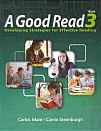 A Good Read: Developing Strategies for Effective Reading (Paperback)
