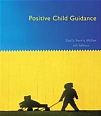 Positive Child Guidance (Paperback, 6th)