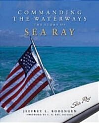 Commanding the Waterways (Hardcover, 1st)