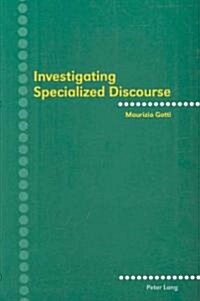 Investigating Specialized Discourse (Paperback, 2nd, Revised)