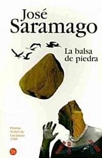 La Balsa de Piedra (Paperback)